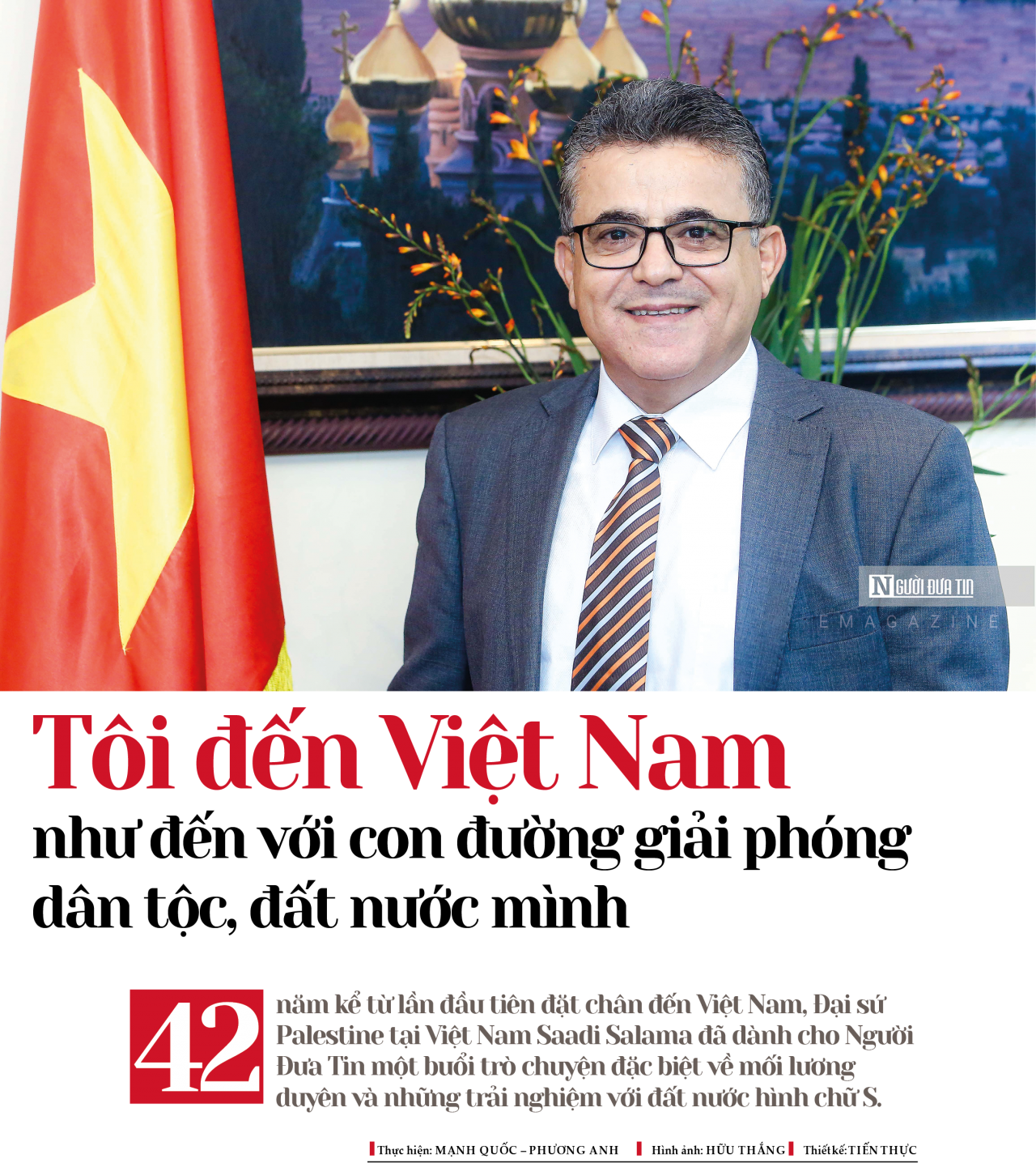 Tôi đến Việt Nam như đến với con đường giải phóng dân tộc, đất nước Tôi đến Việt Nam như đến với con đường giải phóng dân tộc, đất nước