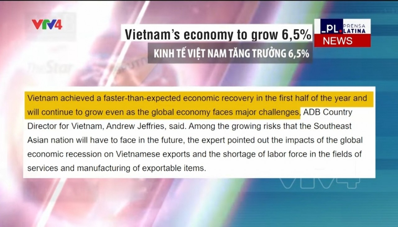 Hãng thông tấn Prensa Latina của Cu Ba trong tuần qua đã ca ngợi nền kinh tế Việt Nam phát triển nhanh hơn dự kiến (Ảnh: Cắt từ màn hình của VTV4) Hãng thông tấn Prensa Latina của Cu Ba trong tuần qua đã ca ngợi nền kinh tế Việt Nam phát triển nhanh hơn dự kiến (Ảnh: Cắt từ màn hình của VTV4)