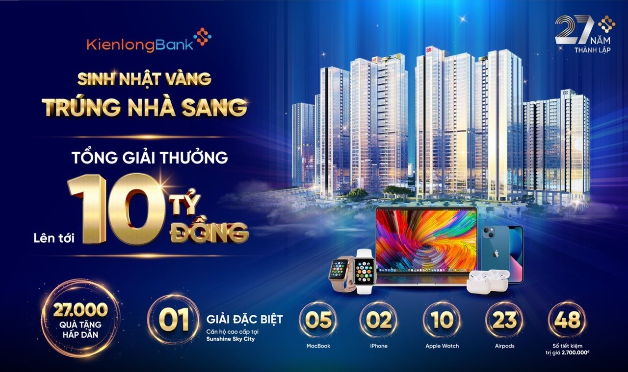 Ngoài lãi suất ưu đãi đến 8,6%/năm, khách hàng gửi tiền tiết kiệm tại KienlongBank còn có cơ hội sở hữu những phần quà hấp dẫn từ chương trình “Sinh nhật Vàng - Trúng nhà Sang”. Ngoài lãi suất ưu đãi đến 8,6%/năm, khách hàng gửi tiền tiết kiệm tại KienlongBank còn có cơ hội sở hữu những phần quà hấp dẫn từ chương trình “Sinh nhật Vàng - Trúng nhà Sang”.