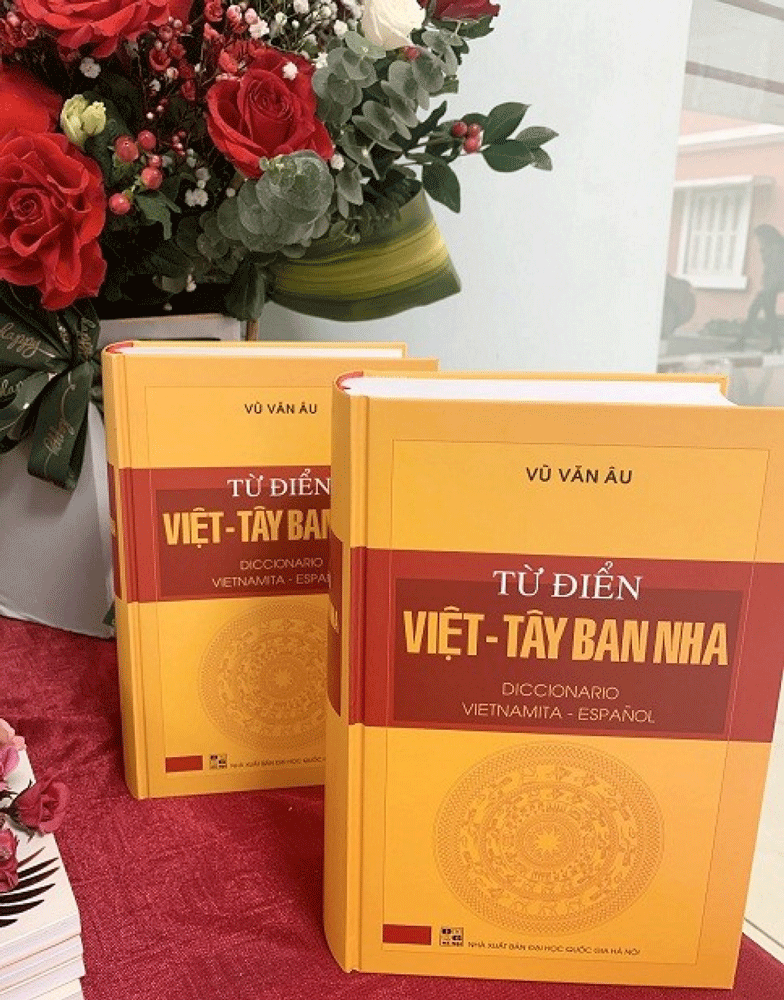 First Vietnamese-Spanish Dictionary Introduced in Vietnam First Vietnamese-Spanish Dictionary Introduced in Vietnam