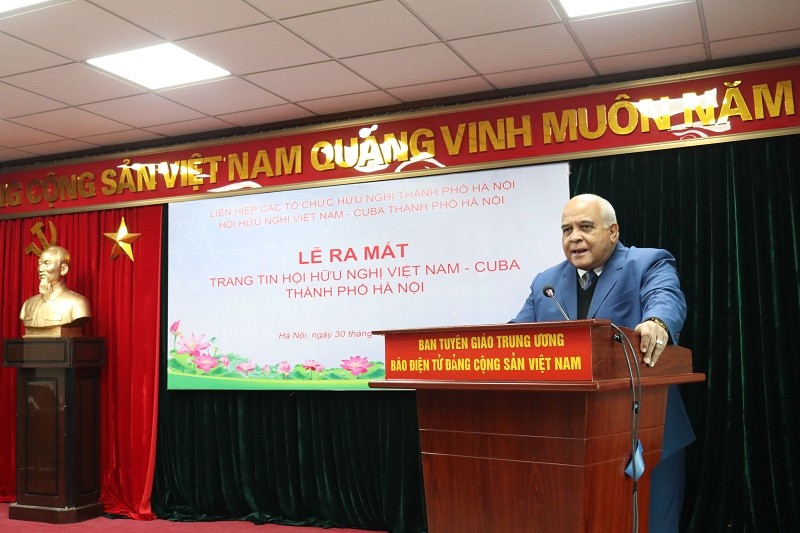 Ra mắt Trang tin điện tử của Hội hữu nghị Việt Nam – Cuba TP Hà Nội Ra mắt Trang tin điện tử của Hội hữu nghị Việt Nam – Cuba TP Hà Nội