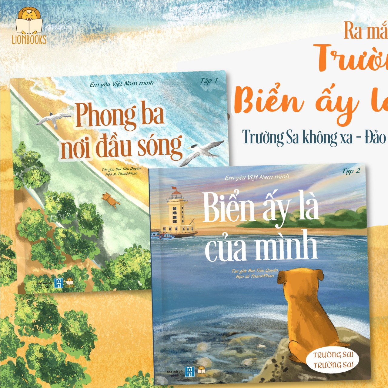 Ra mắt bộ sách song ngữ Anh - Việt Trường Sa! Biển ấy là của mình Ra mắt bộ sách song ngữ Anh - Việt Trường Sa! Biển ấy là của mình
