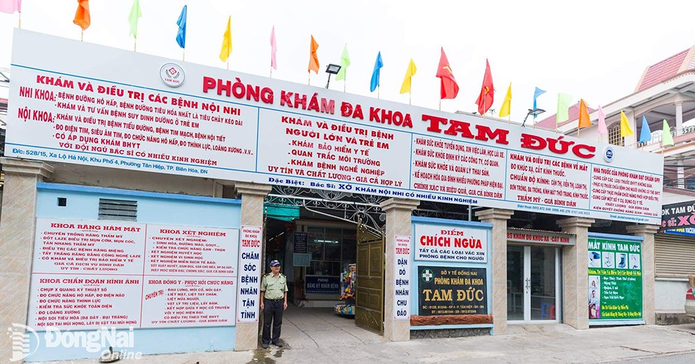 Bên ngoài Phòng khám Đa khoa Tam Đức, 1 trong số các phòng khám vừa bị Công an TP.Biên Hòa khám xét điều tra (ảnh: FB PK) Bên ngoài Phòng khám Đa khoa Tam Đức, 1 trong số các phòng khám vừa bị Công an TP.Biên Hòa khám xét điều tra (ảnh: FB PK)