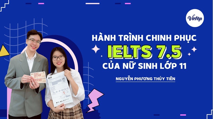 Cô bạn học sinh chuyên Lê Hồng Phong và hành trình chinh phục IELTS 7.5 Cô bạn học sinh chuyên Lê Hồng Phong và hành trình chinh phục IELTS 7.5