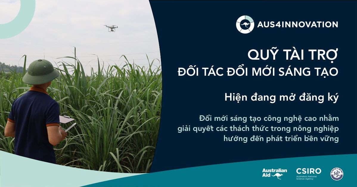 Tài trợ 2 triệu đô la Úc cho các dự án đối mới sáng tạo dựa trên công nghệ trong lĩnh vực nông nghiệp Tài trợ 2 triệu đô la Úc cho các dự án đối mới sáng tạo dựa trên công nghệ trong lĩnh vực nông nghiệp