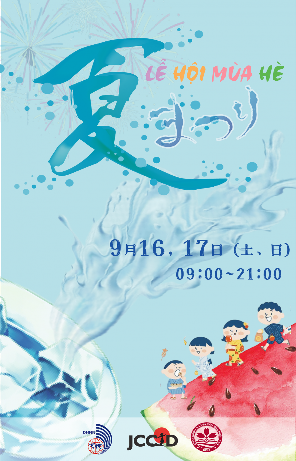Từ 9h00 đến 21h00 ngày 16, 17 tháng 9 năm 2023
