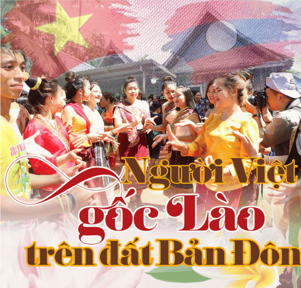 Người Việt gốc Lào trên đất Bản Đôn Người Việt gốc Lào trên đất Bản Đôn