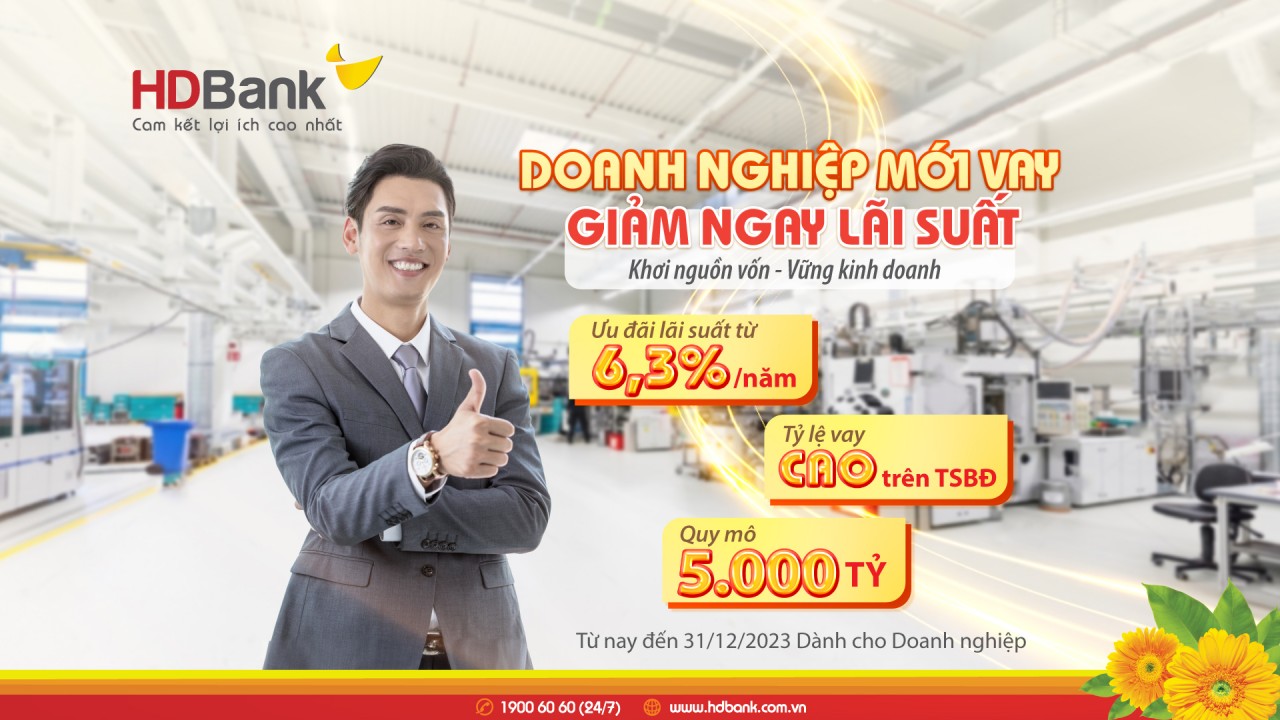 HDBank ưu đãi lãi suất hấp dẫn cho khách hàng doanh nghiệp mới vay HDBank ưu đãi lãi suất hấp dẫn cho khách hàng doanh nghiệp mới vay