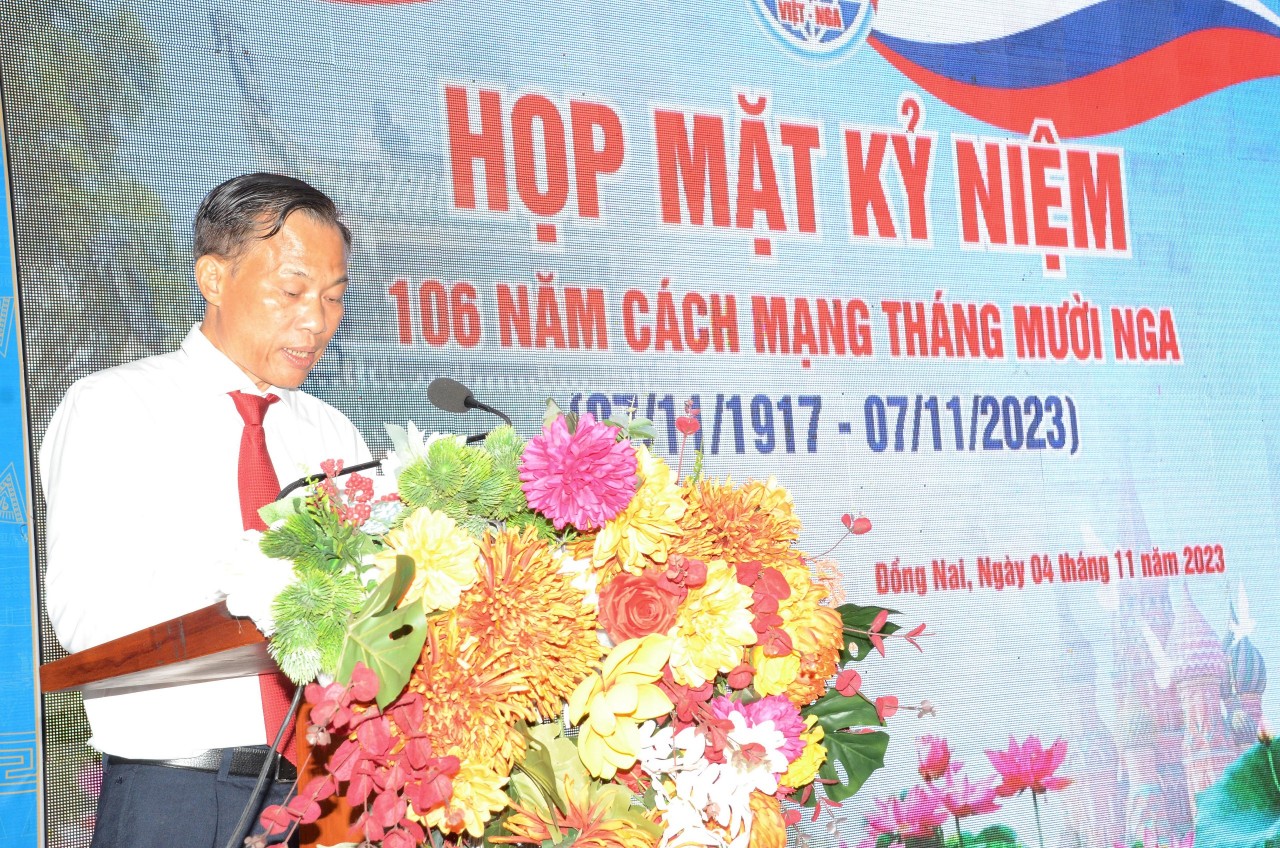 Đồng Nai họp mặt kỷ niệm 106 năm Cách Mạng Tháng Mười Nga Đồng Nai họp mặt kỷ niệm 106 năm Cách Mạng Tháng Mười Nga