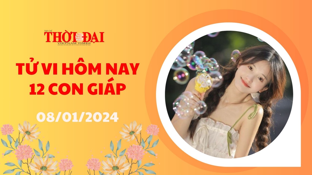 Tử vi hôm nay 12 con giáp 8/1/2024: Khởi động tuần mới vô cùng thành công của Tỵ Tử vi hôm nay 12 con giáp 8/1/2024: Khởi động tuần mới vô cùng thành công của Tỵ