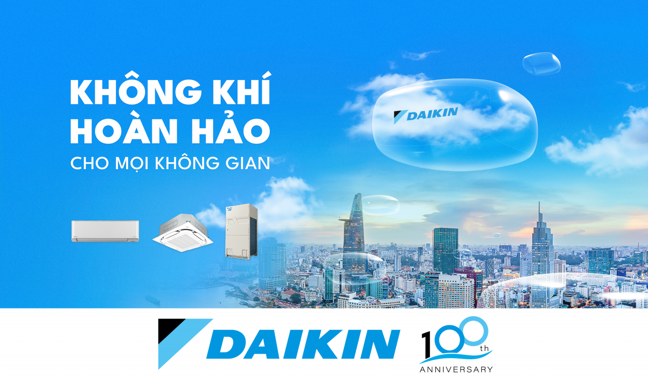 Daikin - Chuyên gia không khí hàng đầu Nhật Bản kỷ niệm 100 năm mang “không khí hoàn hảo” đến mọi không gian Daikin - Chuyên gia không khí hàng đầu Nhật Bản kỷ niệm 100 năm mang “không khí hoàn hảo” đến mọi không gian