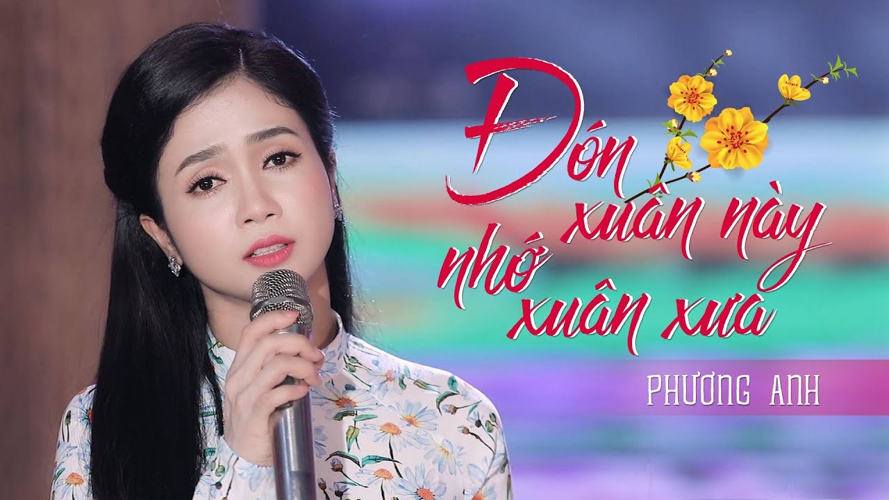 Lời bài hát (Lyrics) ”Đón xuân này nhớ xuân xưa” – Ca khúc nhạc xuân bất tử Lời bài hát (Lyrics) ”Đón xuân này nhớ xuân xưa” – Ca khúc nhạc xuân bất tử
