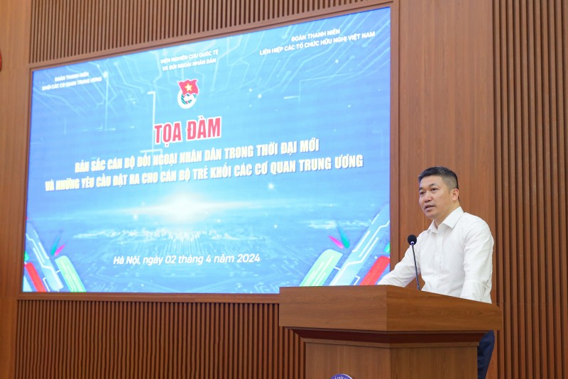Lớp trẻ cần nỗ lực để phát huy bản sắc cán bộ đối ngoại nhân dân trong thời đại mới Lớp trẻ cần nỗ lực để phát huy bản sắc cán bộ đối ngoại nhân dân trong thời đại mới
