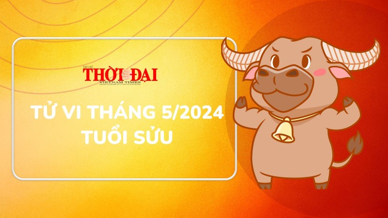 Tử vi tháng 5/2024 tuổi Sửu: Quý nhân giúp đỡ gặp nhiều cơ hội phát triển Tử vi tháng 5/2024 tuổi Sửu: Quý nhân giúp đỡ gặp nhiều cơ hội phát triển