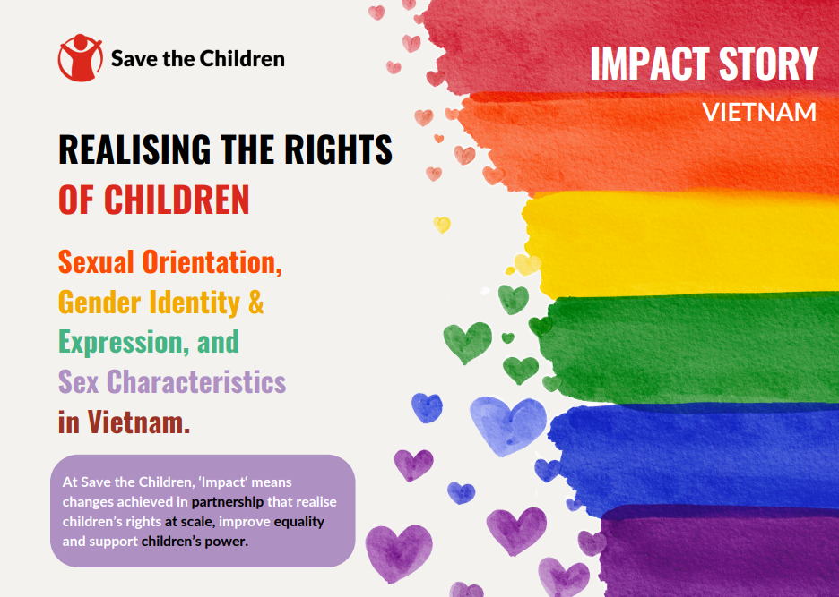 Save the Children International: sát cánh cùng cộng đồng LGBTQI+ tại Việt Nam Save the Children International: sát cánh cùng cộng đồng LGBTQI+ tại Việt Nam