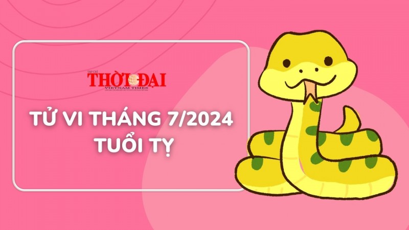 Tử vi tuổi Tỵ tháng 7/2024: Có những bước phát triển rõ rệt trong tháng mới Tử vi tuổi Tỵ tháng 7/2024: Có những bước phát triển rõ rệt trong tháng mới