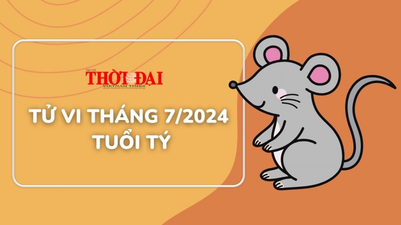 Tử vi tuổi Tý tháng 7/2024: Đầy biến động thăng trầm Tử vi tuổi Tý tháng 7/2024: Đầy biến động thăng trầm