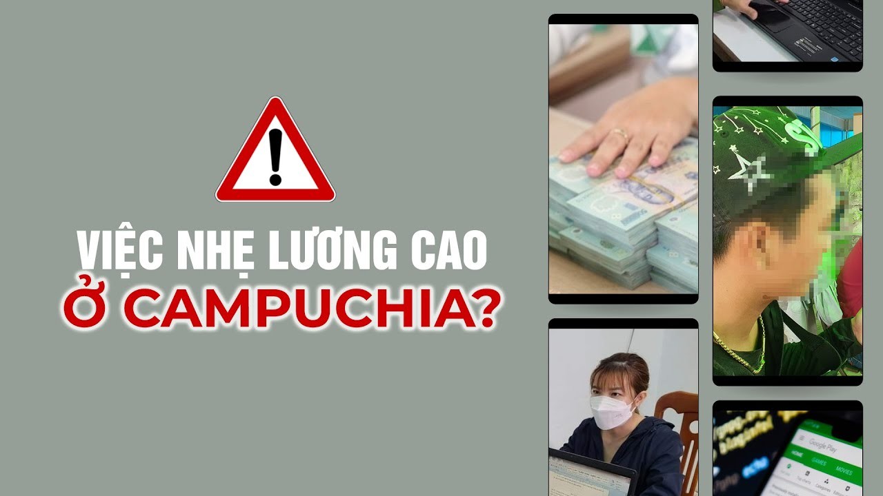 Cảnh báo tội phạm mua bán người qua biên giới Campuchia Cảnh báo tội phạm mua bán người qua biên giới Campuchia