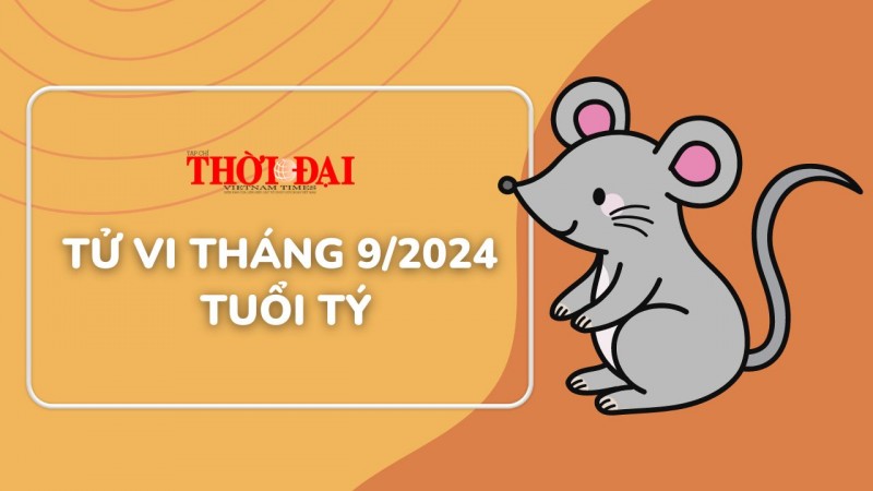 Tử vi tuổi Tý tháng 9/2024: Làm gì cũng có quý nhân nâng đỡ