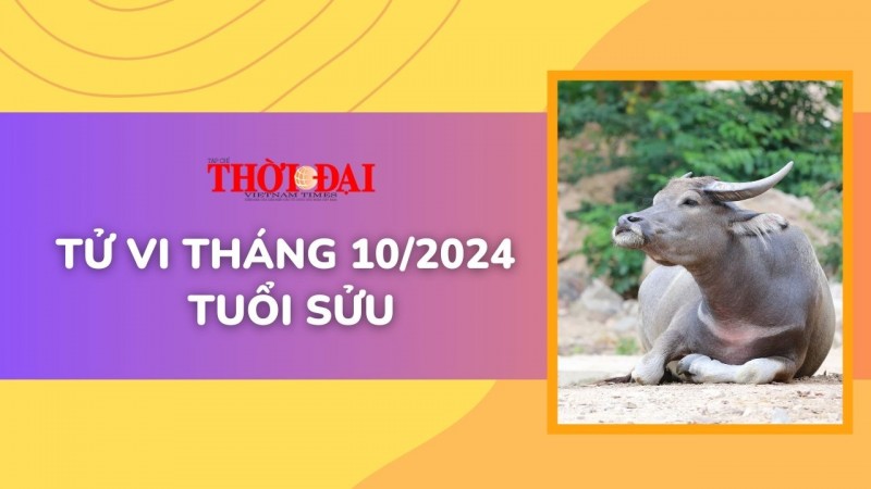 Tử vi tuổi Sửu tháng 10/2024: Vận trình lên xuống thất thường Tử vi tuổi Sửu tháng 10/2024: Vận trình lên xuống thất thường