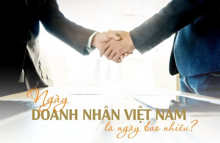 Ngày doanh nhân Việt Nam 2024 là ngày nào, thứ mấy? Ngày doanh nhân Việt Nam 2024 là ngày nào, thứ mấy?