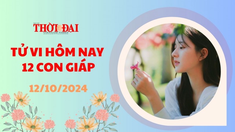 Tử vi hôm nay 12 con giáp 12/10/2024: Mão nhận được phúc lộc dồi dào Tử vi hôm nay 12 con giáp 12/10/2024: Mão nhận được phúc lộc dồi dào