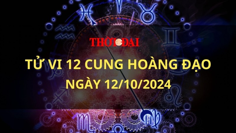 Tử vi hôm nay 12 cung hoàng đạo 12/10/2024: Thiên Bình cảm thấy rất thoải mái và đầy niềm vui Tử vi hôm nay 12 cung hoàng đạo 12/10/2024: Thiên Bình cảm thấy rất thoải mái và đầy niềm vui