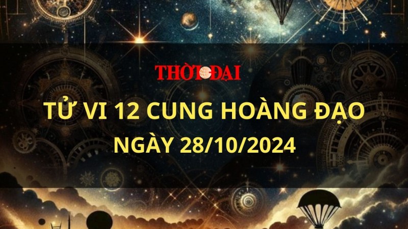 Tử vi hôm nay 12 cung hoàng đạo 28/10/2021: Xử Nữ cả tin có thể bị lừa dối Tử vi hôm nay 12 cung hoàng đạo 28/10/2021: Xử Nữ cả tin có thể bị lừa dối