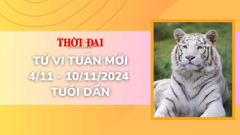 Tử vi tuần mới 4/11 đến 10/11/2024 tuổi Dần: Tình duyên, công danh tài lộc Tử vi tuần mới 4/11 đến 10/11/2024 tuổi Dần: Tình duyên, công danh tài lộc