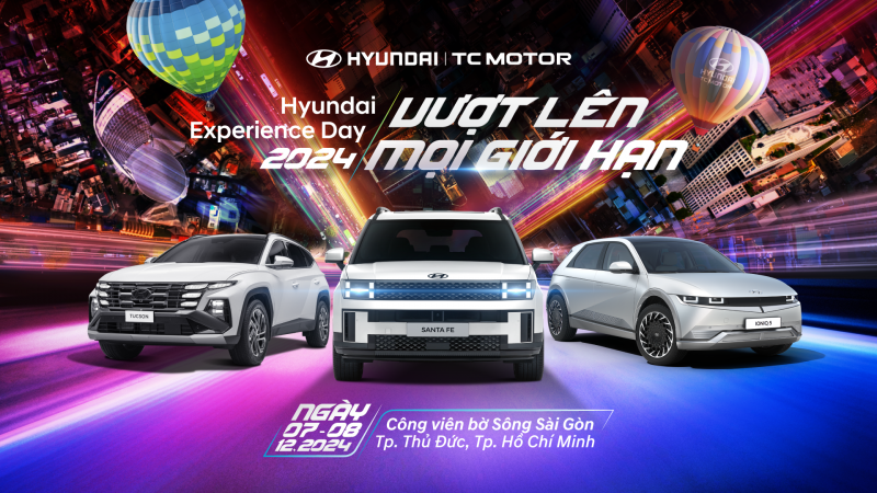 Hyundai Experience Day: Vượt lên mọi giới hạn Hyundai Experience Day: Vượt lên mọi giới hạn