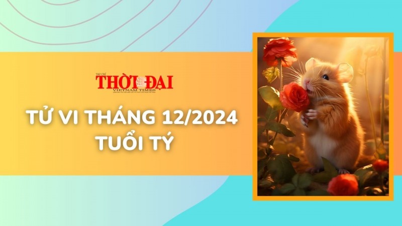 Tử vi tháng 12/2024 tuổi Tý: Nhiều cơ hội phát triển sự nghiệp Tử vi tháng 12/2024 tuổi Tý: Nhiều cơ hội phát triển sự nghiệp