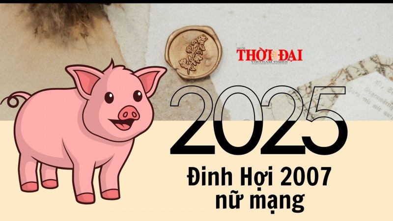 Tử vi năm 2025 tuổi Đinh Hợi 2007 nữ mạng: Một năm nhiều biến động và thử thách