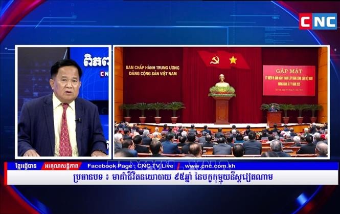 "Rạng rỡ Việt Nam" qua lăng kính kênh truyền hình CNC của Campuchia "Rạng rỡ Việt Nam" qua lăng kính kênh truyền hình CNC của Campuchia