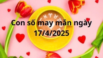 Con số may mắn của 12 cung hoàng đạo hôm nay ngày 17/4/2025