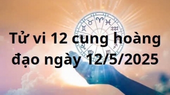 Tử vi 12 cung hoàng đạo hôm nay ngày 12/5/2025: Ma Kết hoàn thành công việc xuất sắc