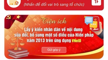 Hướng dẫn góp ý sửa đổi, bổ sung một số điều của Hiến pháp trên VNeID
