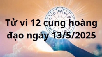 Tử vi 12 cung hoàng đạo hôm nay ngày 13/5/2025: Song Tử cơ hội nghề nghiệp đột phá