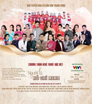 Chương trình nghệ thuật “Người là Hồ Chí Minh” sẽ diễn ra tại Quảng trường Ba Đình vào ngày 18/5