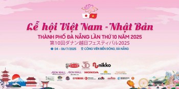 Lễ hội Việt Nam - Nhật Bản thành phố Đà Nẵng lần thứ 10: Kết nối văn hóa, thúc đẩy hợp tác địa phương