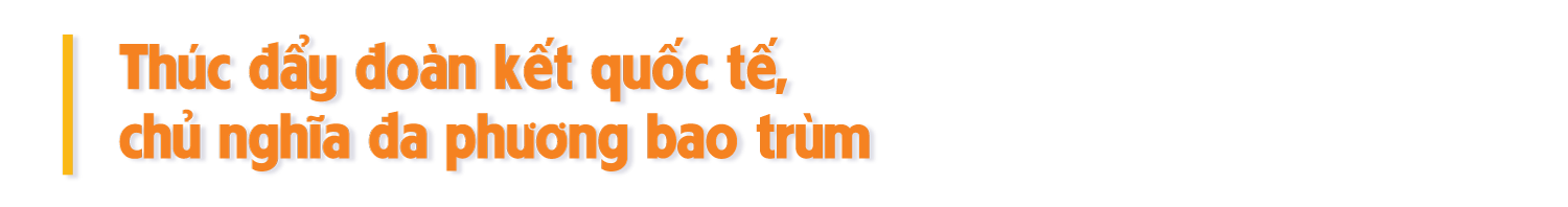 Thông điệp về vai trò và đóng góp của Việt Nam vì hòa bình, hợp tác và phát triển Thông điệp về vai trò và đóng góp của Việt Nam vì hòa bình, hợp tác và phát triển