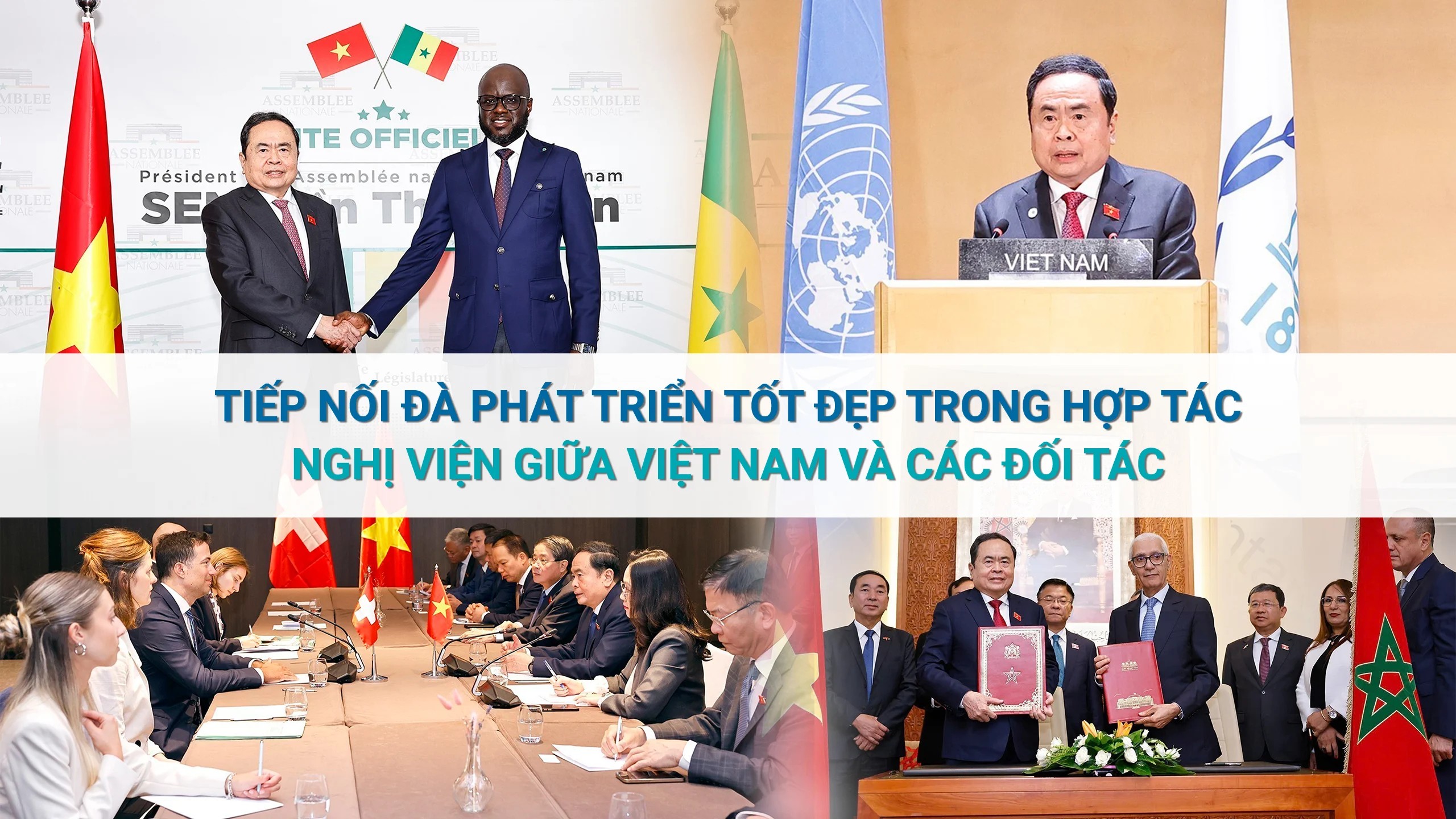 Tiếp nối đà phát triển tốt đẹp trong hợp tác nghị viện giữa Việt Nam và các đối tác Tiếp nối đà phát triển tốt đẹp trong hợp tác nghị viện giữa Việt Nam và các đối tác