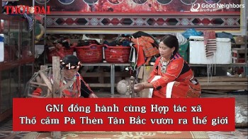 [Video] GNI đồng hành cùng HTX Thổ cẩm Pà Thẻn Tân Bắc vươn ra thế giới