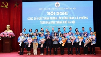 Hà Nội thành lập 84 Công đoàn xã, phường: Bước tiến mới trong chăm lo, bảo vệ người lao động