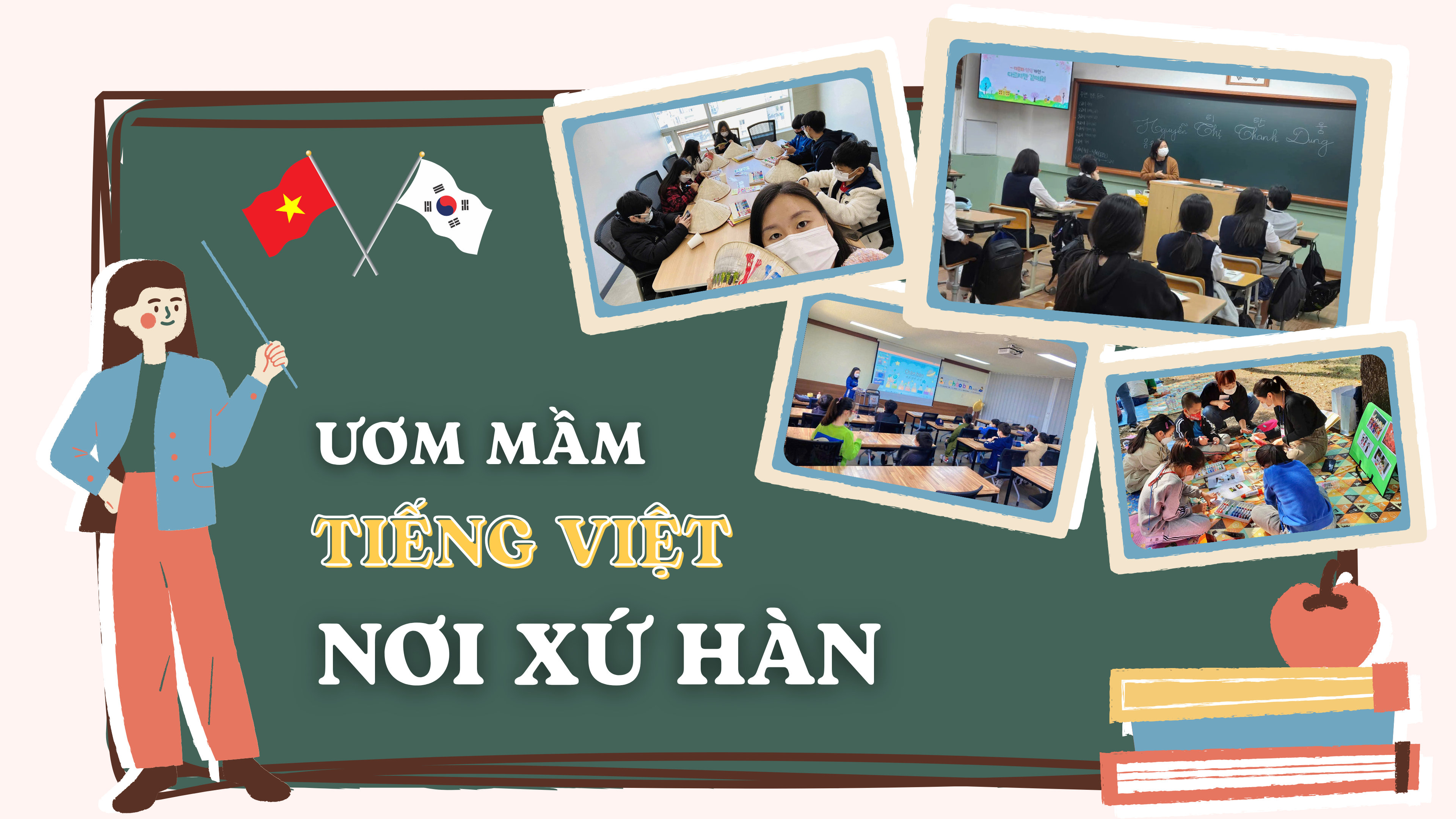 Giữ hồn tiếng Việt nơi xứ Hàn