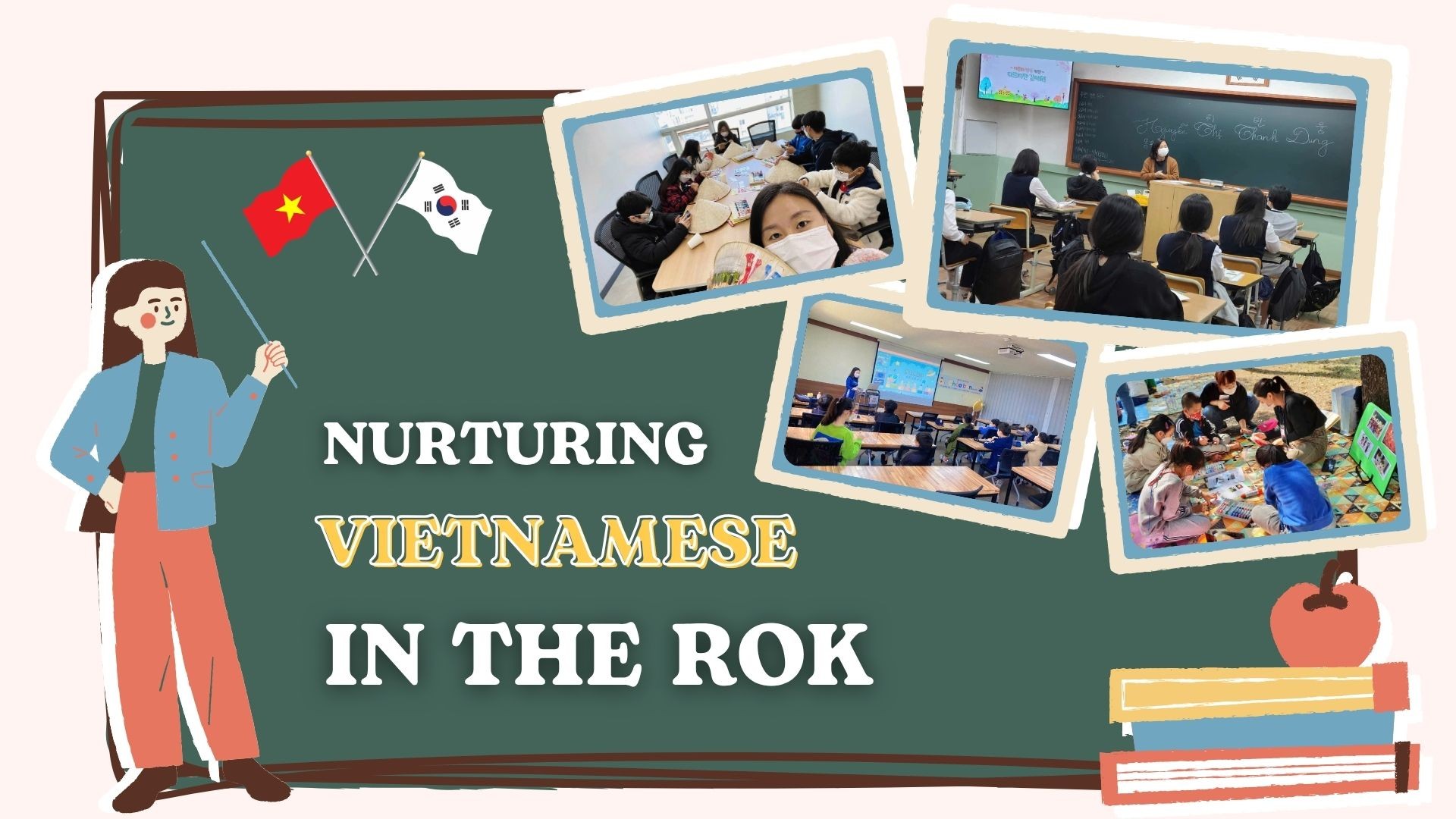 Nurturing Vietnamese in the RoK Nurturing Vietnamese in the RoK