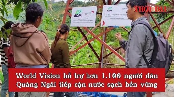 [Video] World Vision hỗ trợ hơn 1.100 người dân Quảng Ngãi tiếp cận nước sạch bền vững