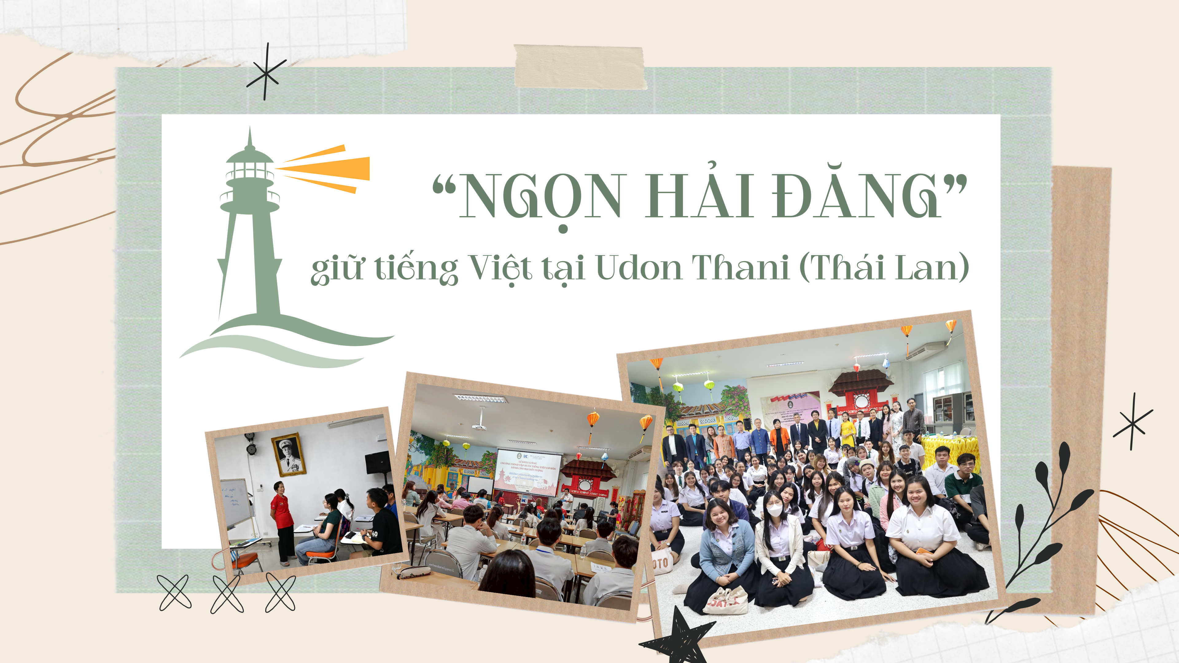 “Ngọn hải đăng” giữ tiếng Việt tại Udon Thani (Thái Lan)