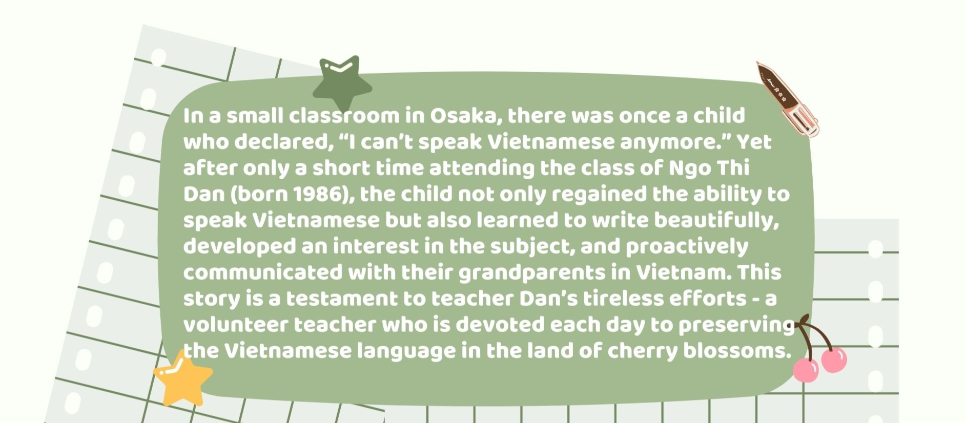 Preserving Mother Tongue: Vietnamese Teacher’s Journey in Osaka Preserving Mother Tongue: Vietnamese Teacher’s Journey in Osaka