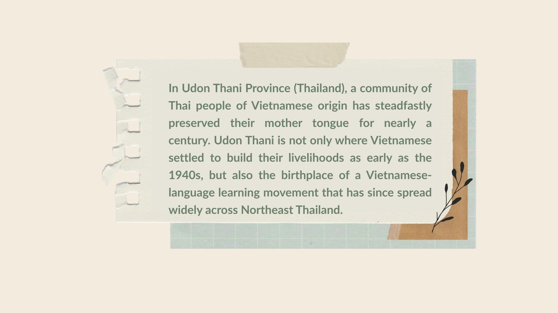 “Lighthouse” Preserving Vietnamese Language in Udon Thani (Thailand) “Lighthouse” Preserving Vietnamese Language in Udon Thani (Thailand)