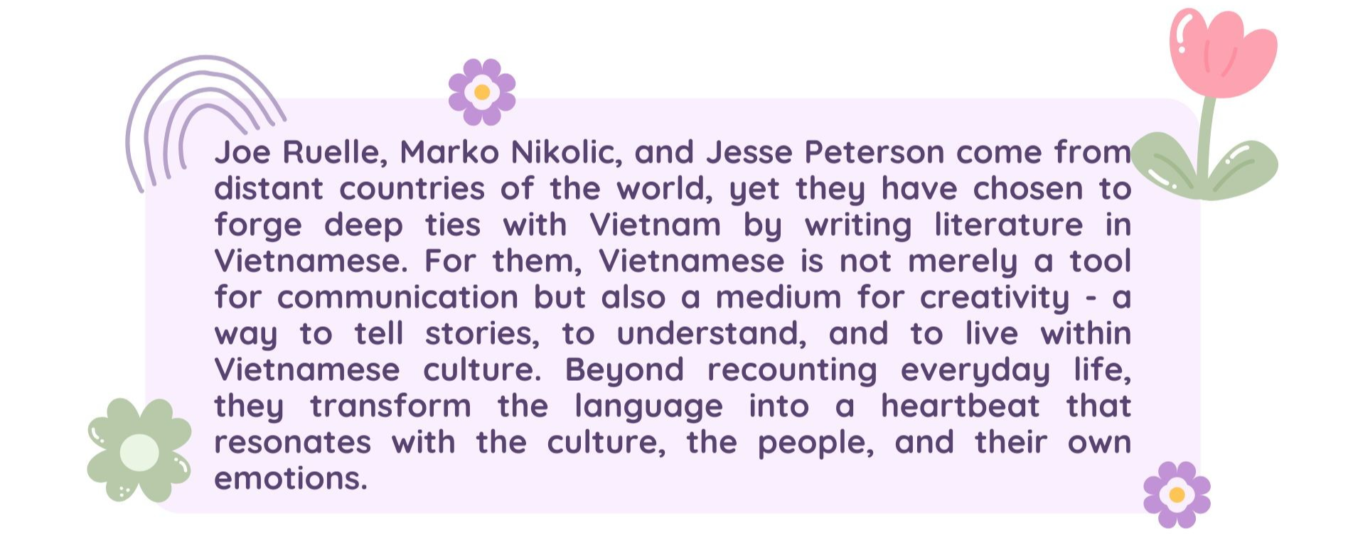 Three Foreign Writers Spreading Vietnamese Language Three Foreign Writers Spreading Vietnamese Language